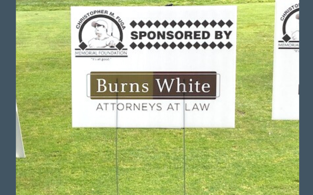 Burns White Supports Christopher M. Fuga Memorial Foundation